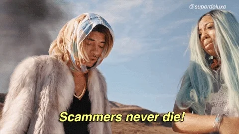Scammers never die